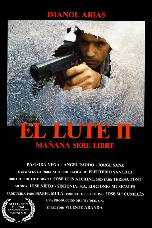 El Lute II: Tomorrow I'll be Free poster