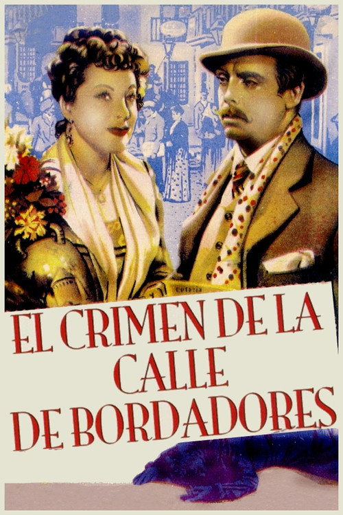 El crimen de la calle Bordadores poster