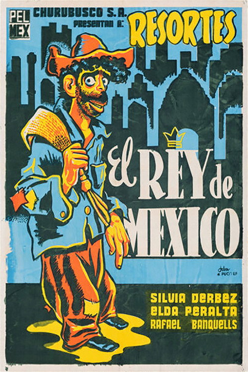 El rey de México poster