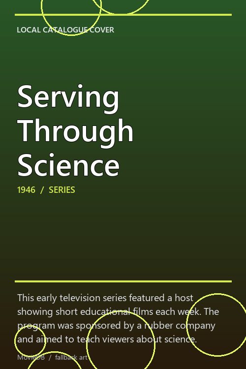 Serving Through Science poster