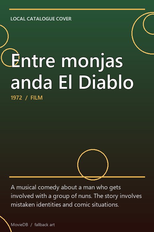 Entre monjas anda El Diablo poster