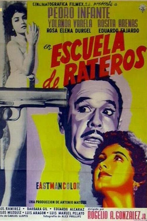 Escuela de rateros poster