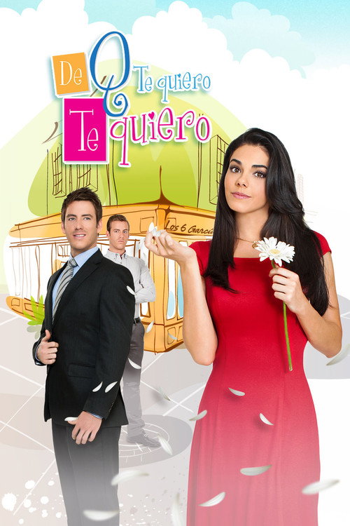 De que te quiero, te quiero poster
