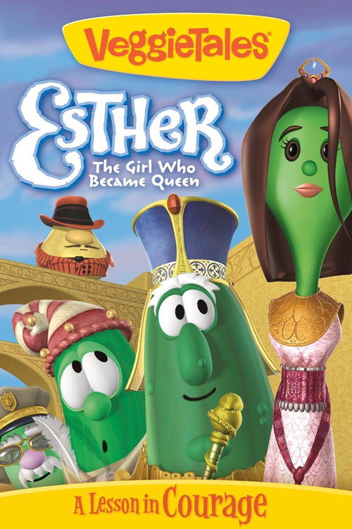 Esther... The Girl Who Became Queen poster