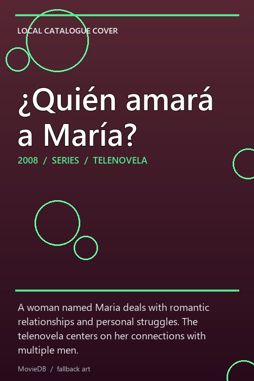 ¿Quién amará a María? poster