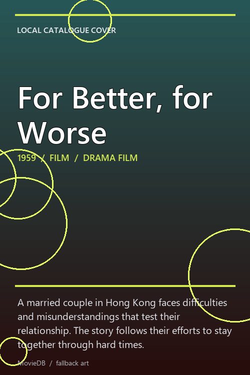 For Better, for Worse poster