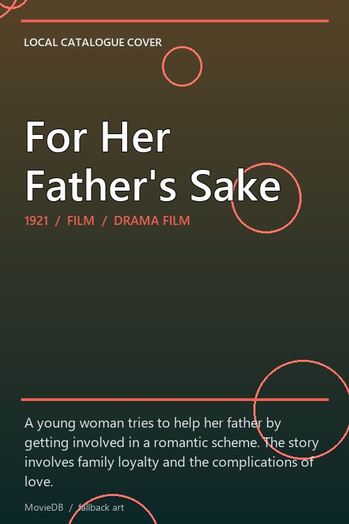 For Her Father's Sake poster