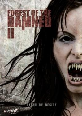Forest of the Damned 2 poster
