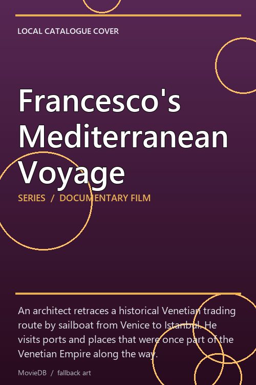 Francesco's Mediterranean Voyage poster
