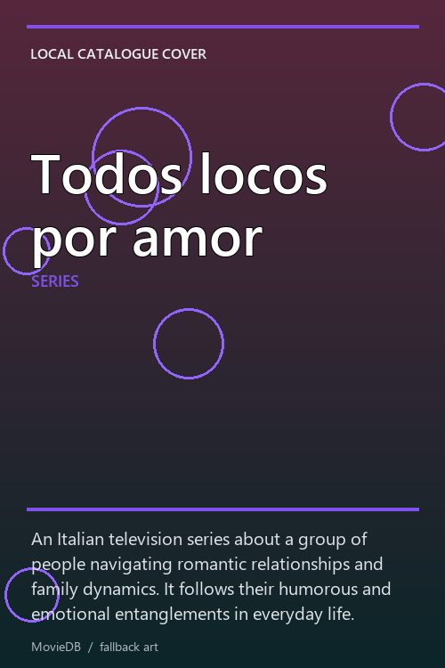 Todos locos por amor poster