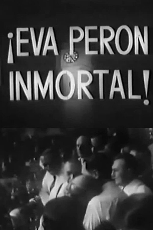 Immortal Eva Perón poster