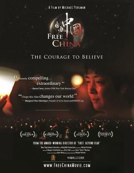 Free China: The Courage to Believe poster