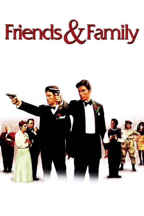 Friends & Family poster