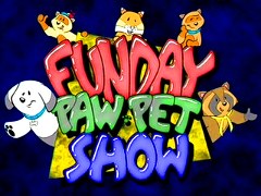 Funday PawPet Show poster