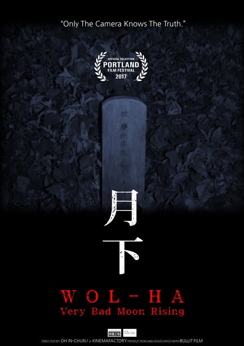 Wol-ha : Very Bad Moon Rising poster