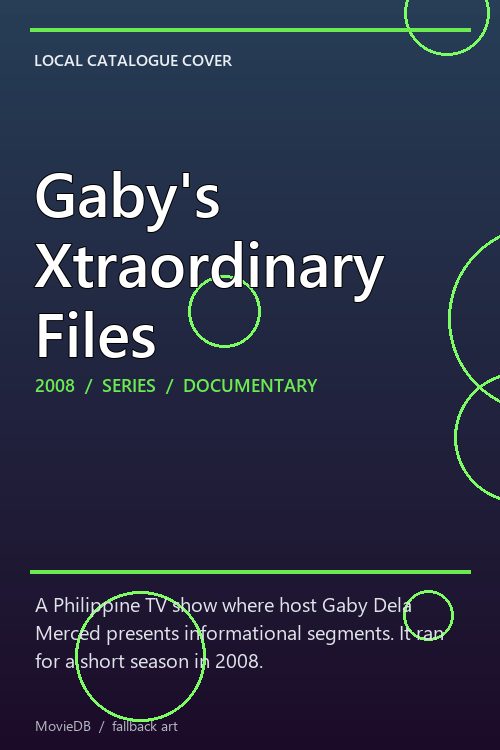 Gaby's Xtraordinary Files poster