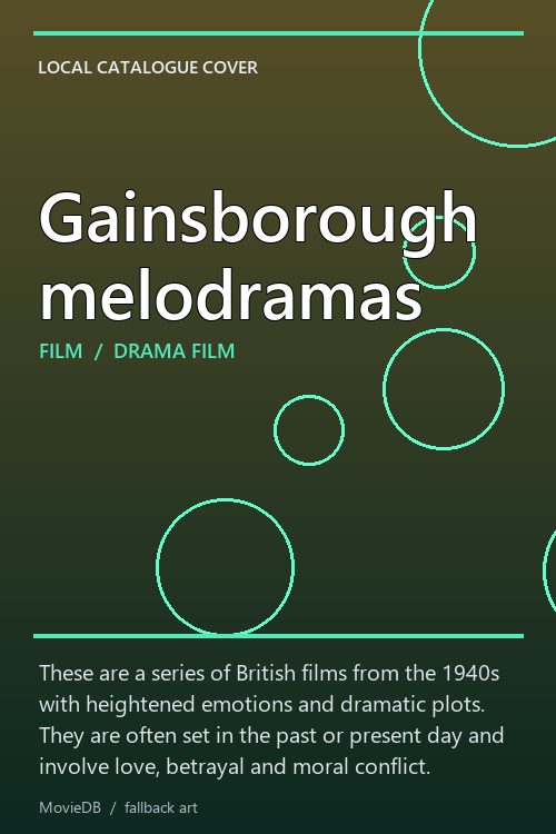 Gainsborough melodramas poster