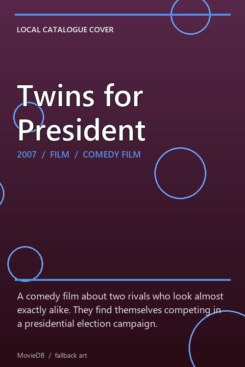 Twins for President poster