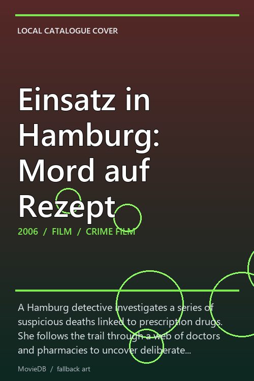 Einsatz in Hamburg: Mord auf Rezept poster