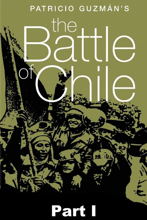 The Battle of Chile: Part 1 poster