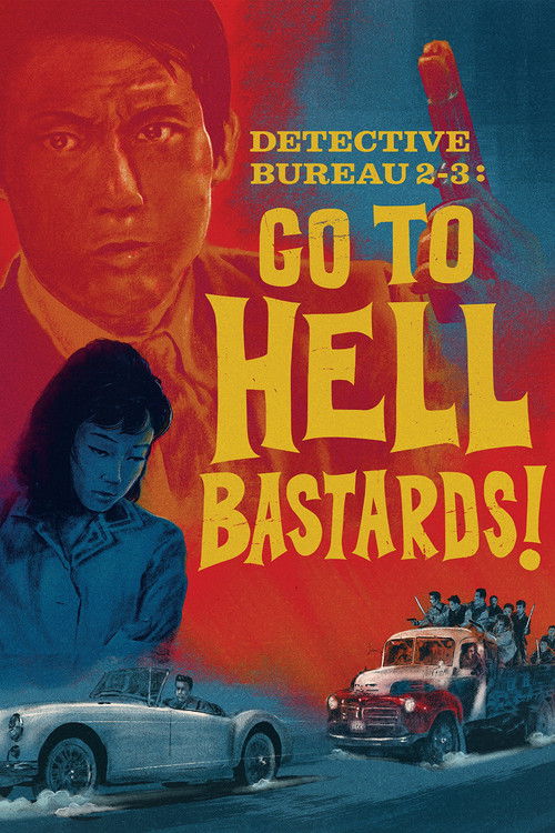 Detective Bureau 2-3: Go to Hell Bastards! poster