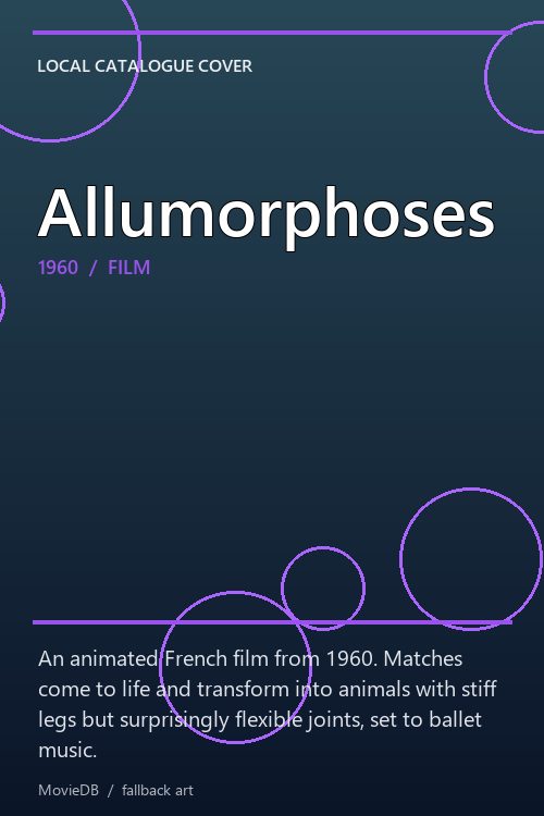 Allumorphoses poster