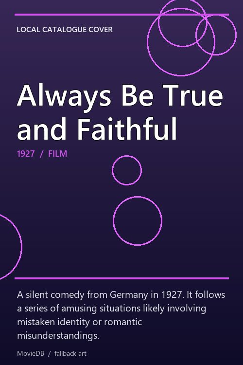 Always Be True and Faithful poster