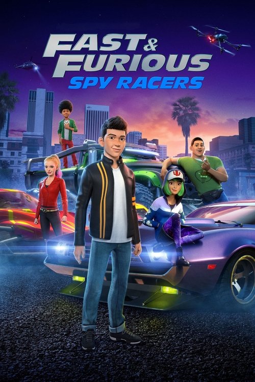Fast & Furious: Spy Racers poster