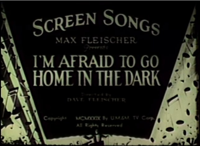 I'm Afraid to Go Home in the Dark poster
