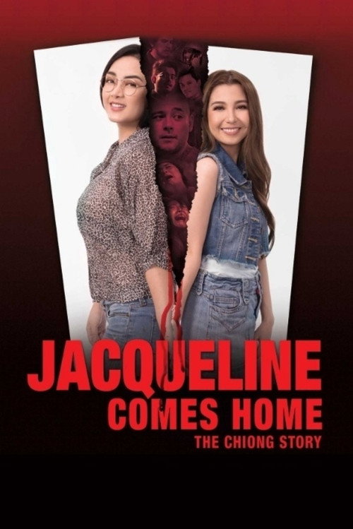 Jacqueline Comes Home (The Chiong Story) poster