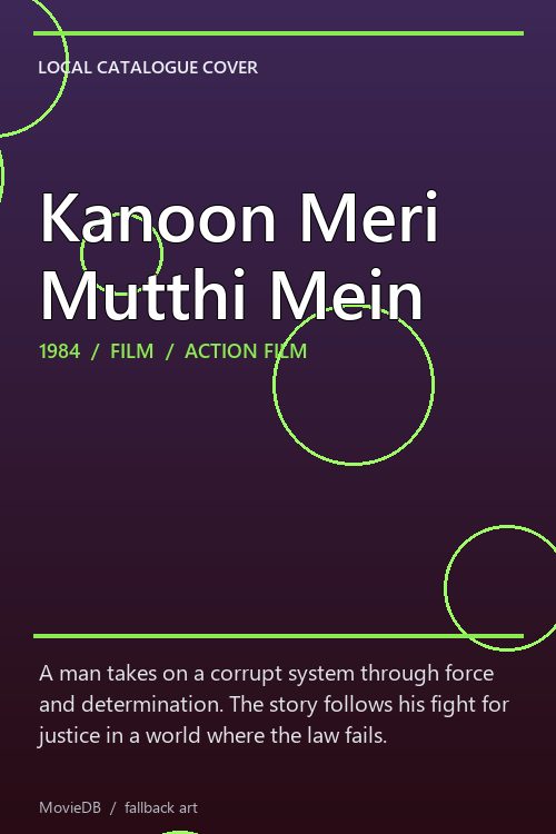 Kanoon Meri Mutthi Mein poster