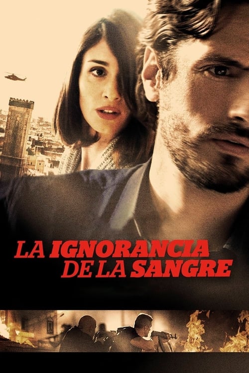 La ignorancia de la sangre poster