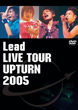 Lead Live Tour Upturn 2005 poster
