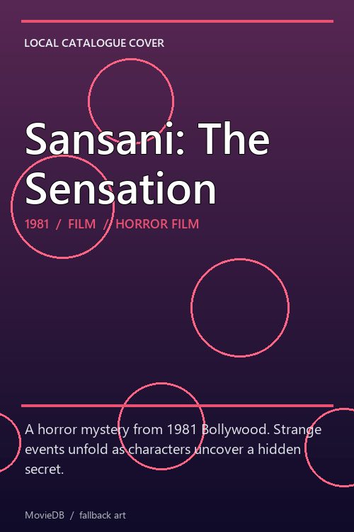Sansani: The Sensation poster