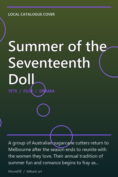Summer of the Seventeenth Doll poster