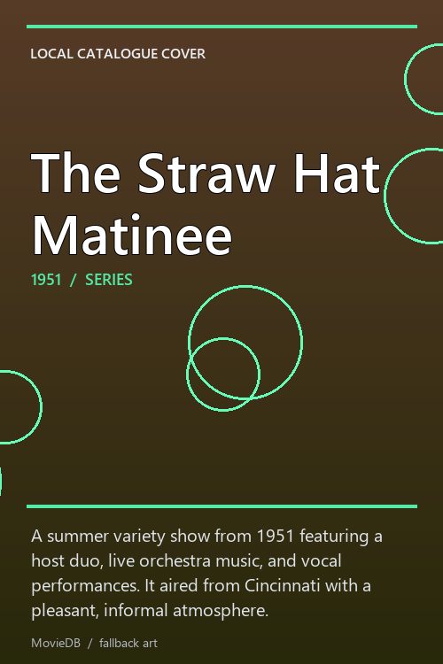 The Straw Hat Matinee poster