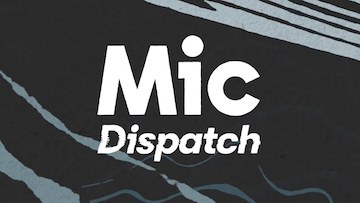 Mic Dispatch poster
