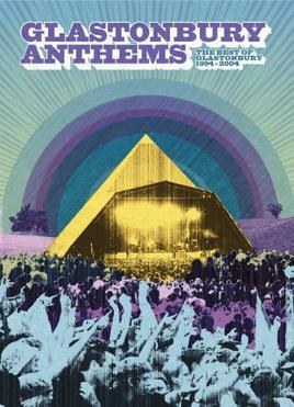 Glastonbury Anthems poster