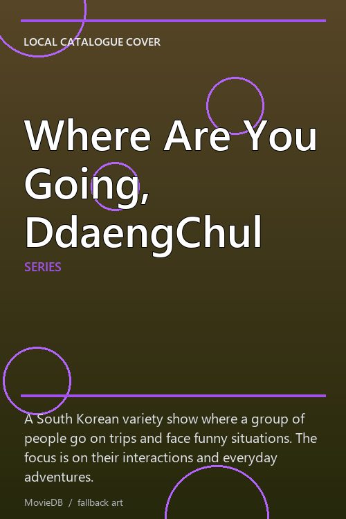 Where Are You Going, DdaengChul poster
