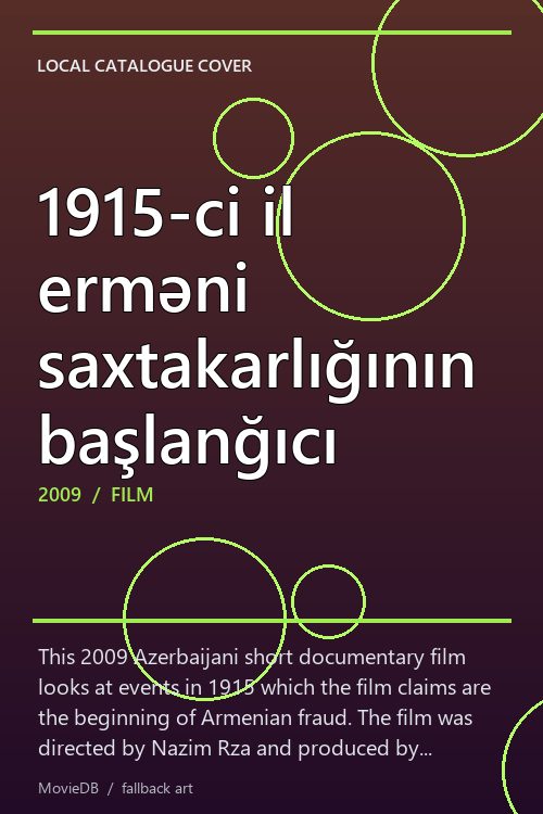 1915-ci il erməni saxtakarlığının başlanğıcı poster