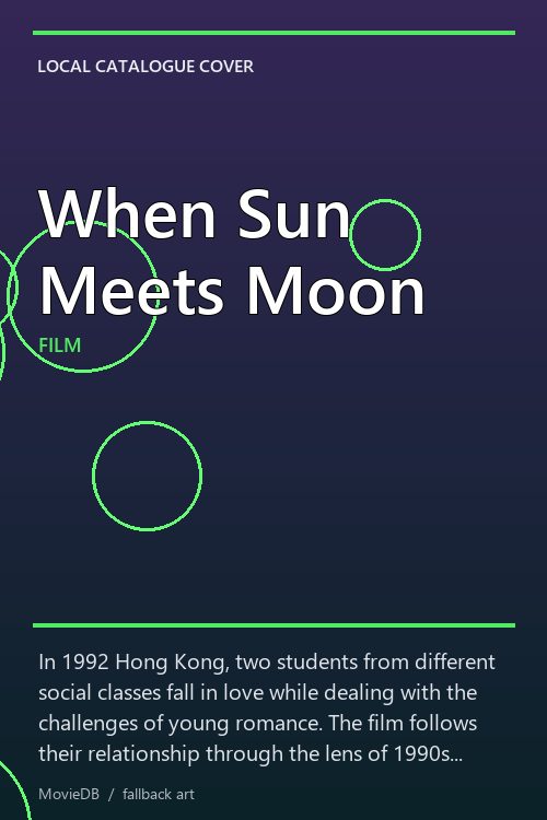 When Sun Meets Moon poster