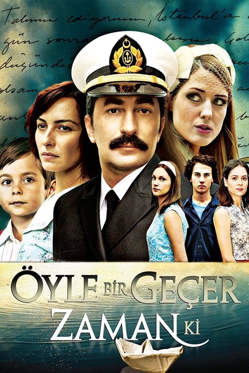 Öyle Bir Geçer Zaman ki poster