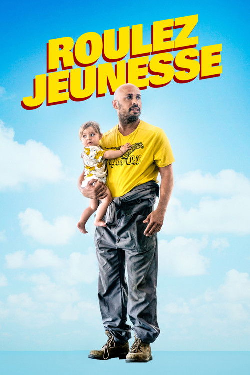 Roulez Jeunesse poster