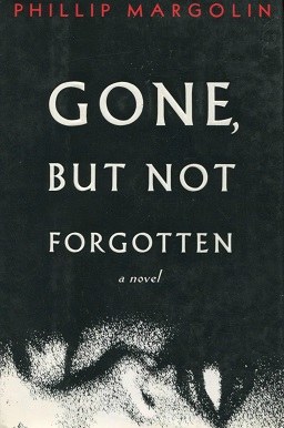 Gone, But Not Forgotten poster