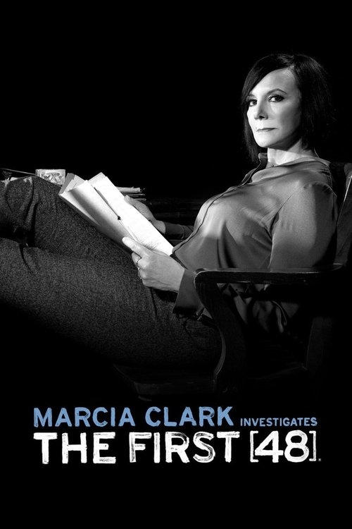 Marcia Clark Investigates the First 48 poster