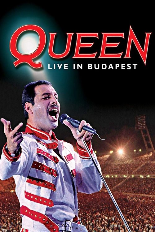 Hungarian Rhapsody: Queen Live in Budapest poster