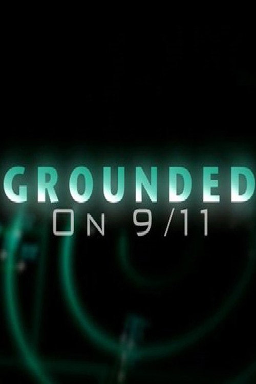 Grounded on 9/11 poster
