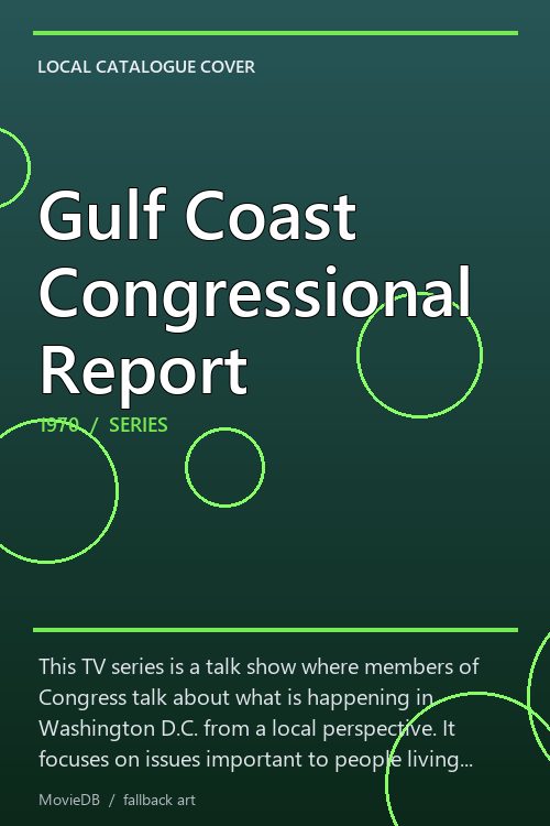 Gulf Coast Congressional Report poster
