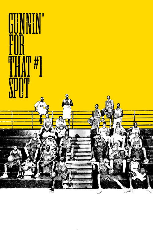 Gunnin' For That #1 Spot poster