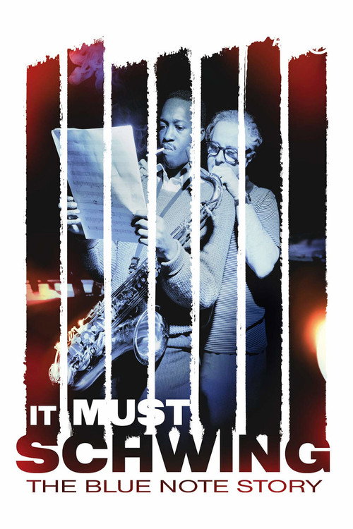 It Must Schwing - The Blue Note Story poster